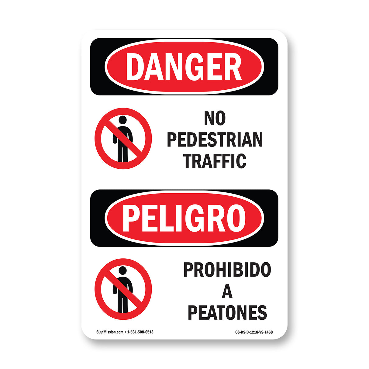 No Pedestrian Traffic