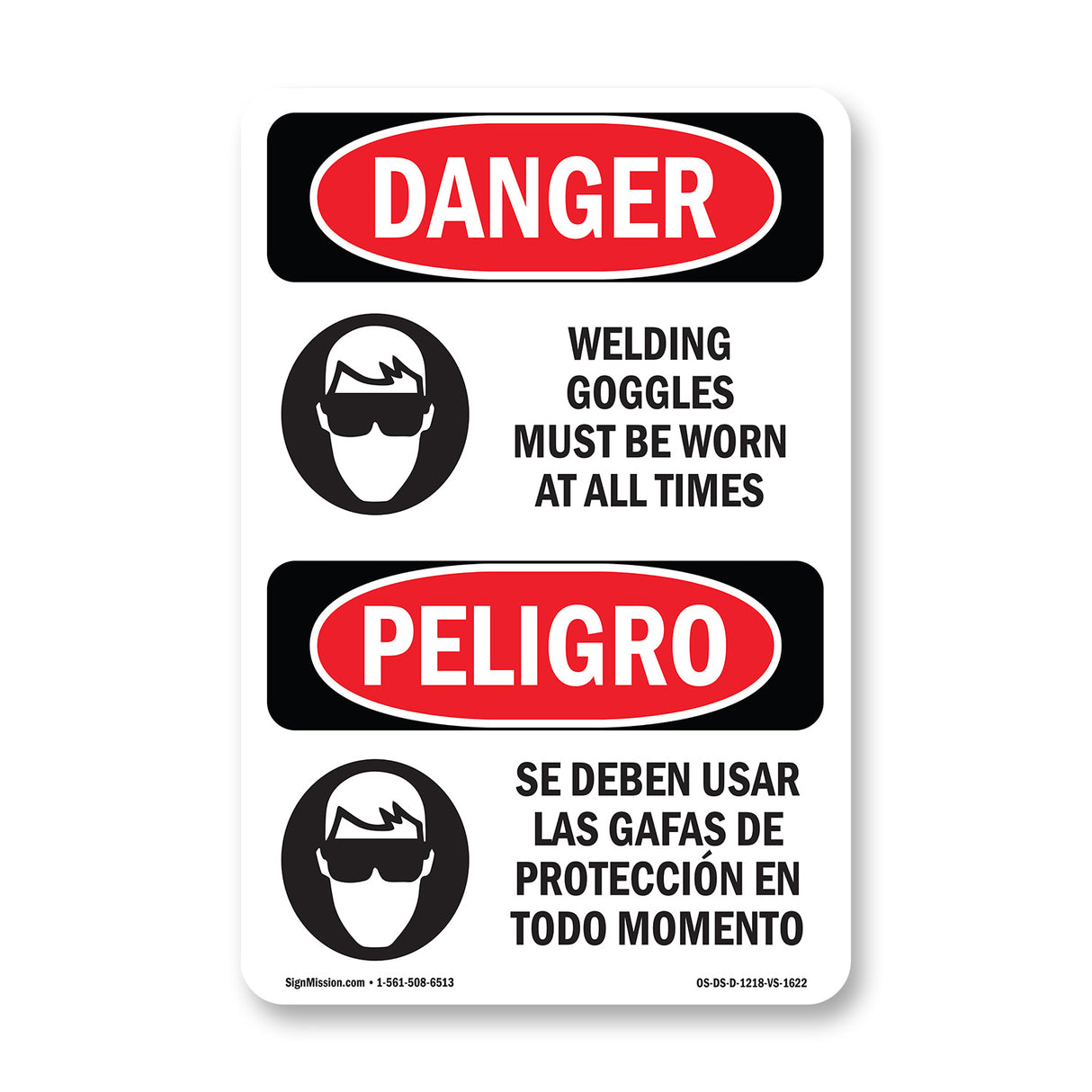 Welding Goggles Must Be Worn At All Times