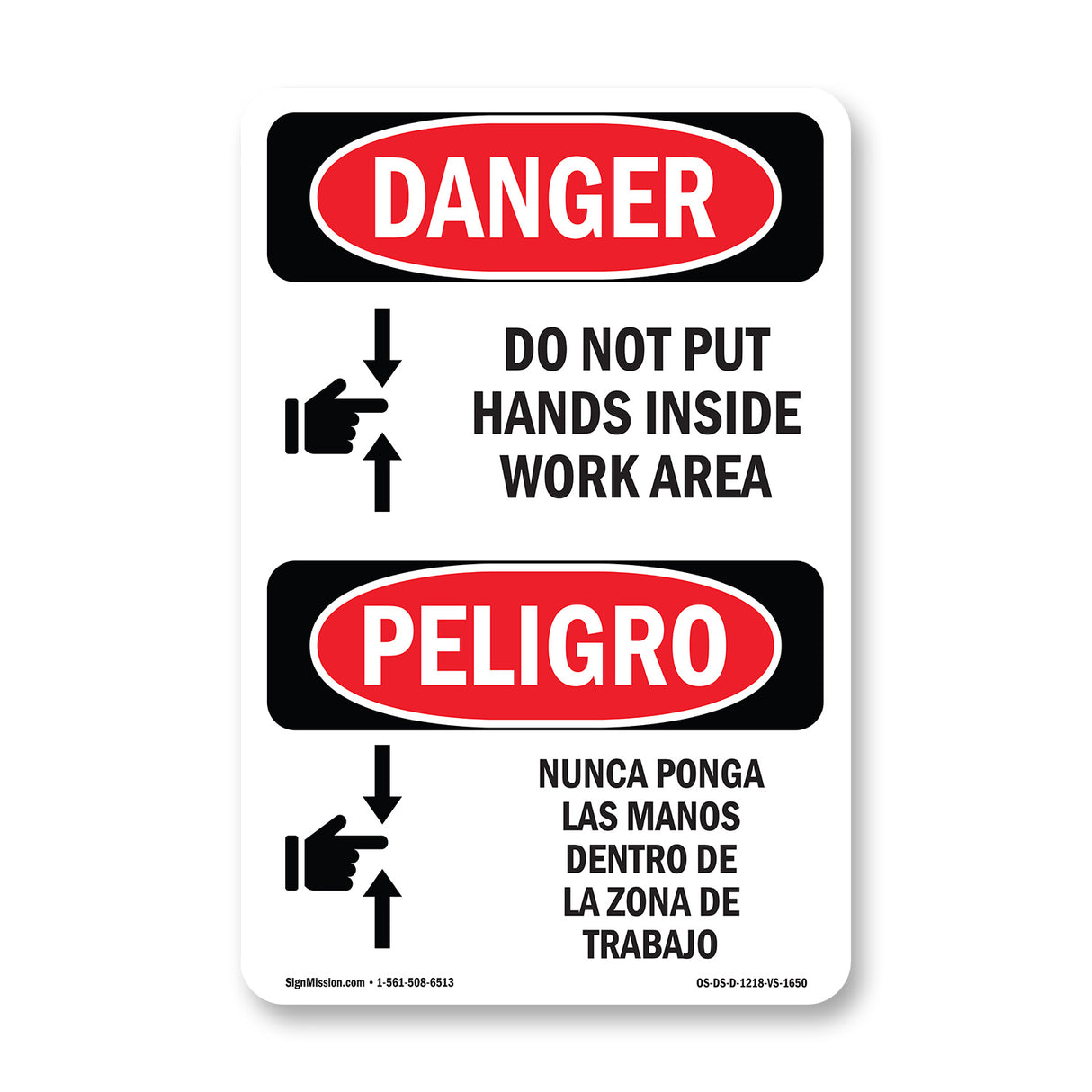 Do Not Put Hands Inside Work Area