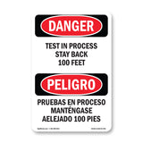 Test In Process Stay Back 100 Feet