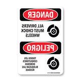 All Drivers Must Chock Wheels