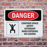 Confined Space Notify Attendant