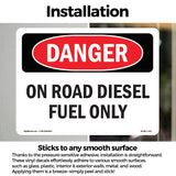 On Road Diesel Fuel Only