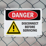 Disconnect Before Servicing