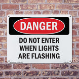 Portrait Do Not Enter When Lights Are Flashing