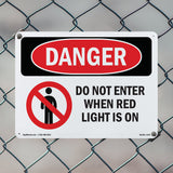 Do Not Enter When Red Light Is On