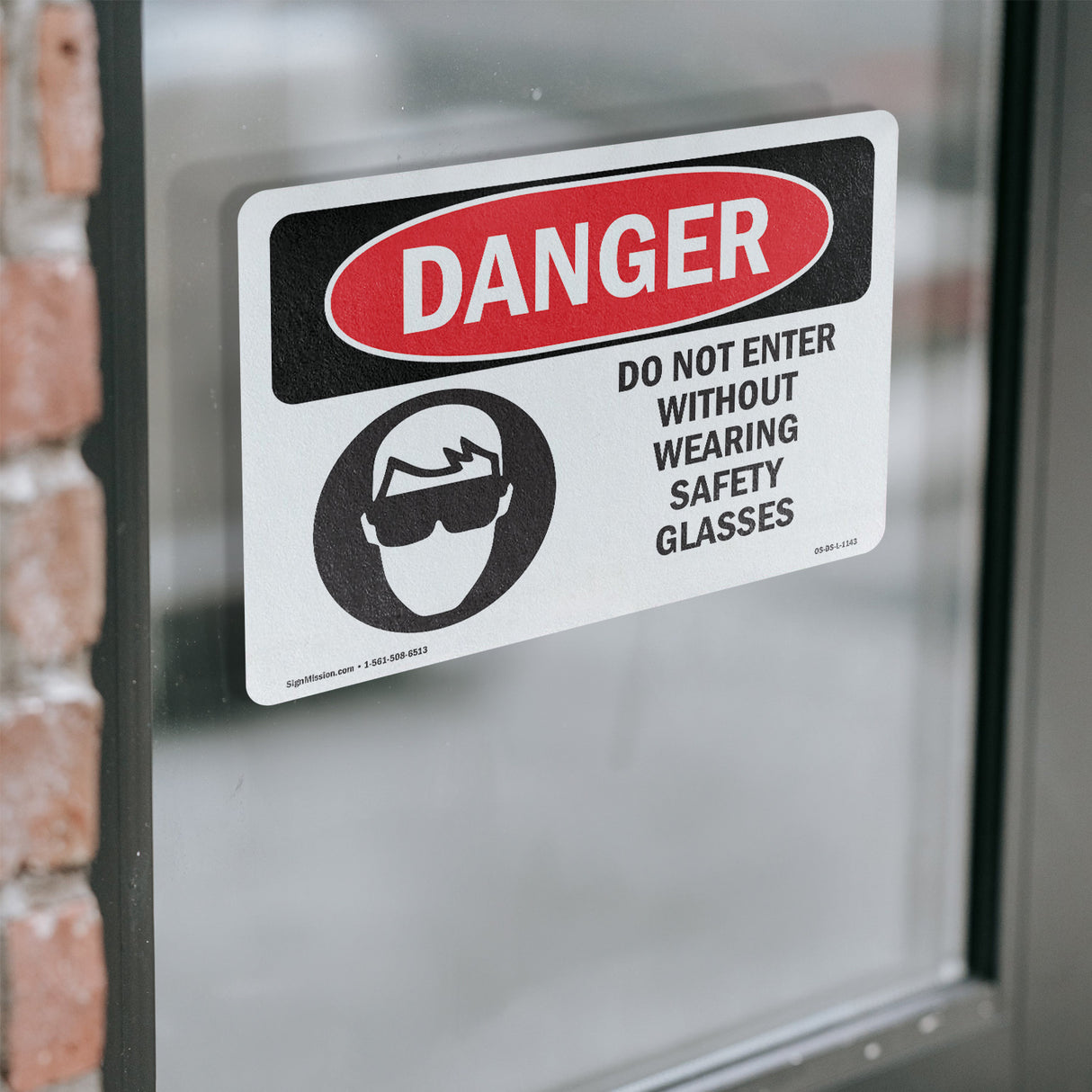 Do Not Enter Without Wearing Safety Glasses