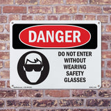 Do Not Enter Without Wearing Safety Glasses