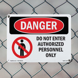 Do Not Enter Authorized Personnel Only