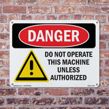 Do Not Operate This Machine Unless Authorize
