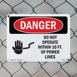 Do Not Operate Within 10 Ft. Of Power Lines
