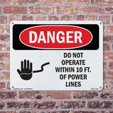 Do Not Operate Within 10 Ft. Of Power Lines