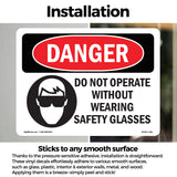 Do Not Operate Without Safety Glasses