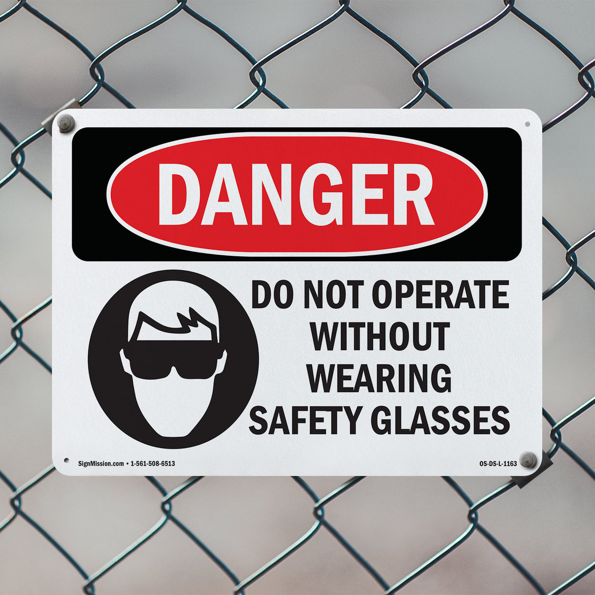 Do Not Operate Without Safety Glasses