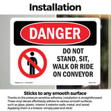 Do Not Stand  Sit  Walk Or Ride On Conveyor
