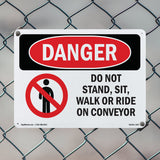 Do Not Stand  Sit  Walk Or Ride On Conveyor