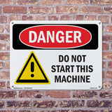 Do Not Start This Machine