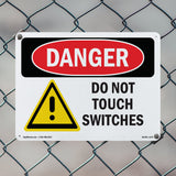 Do Not Touch Switches