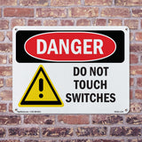 Do Not Touch Switches