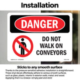Do Not Walk On Conveyors