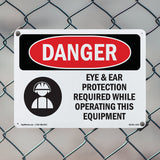 Eye And Ear Protection Required