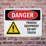 Fragile Equipment Do Not Touch