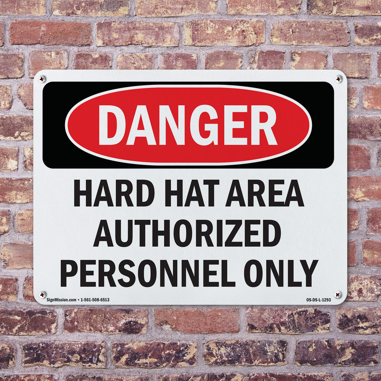 Hard Hat Area Authorized Personnel Only