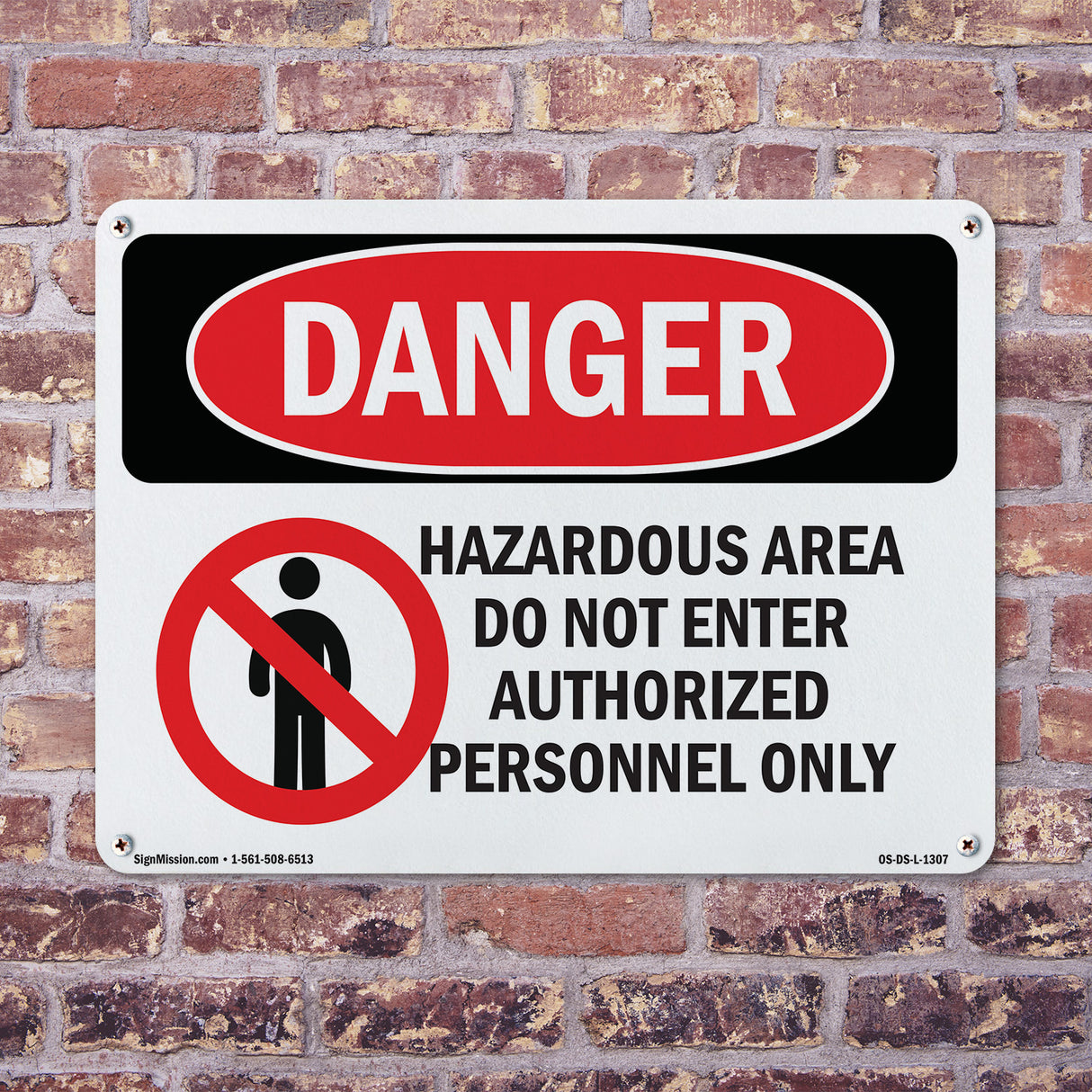 Hazardous Area No Enter Authorized Personnel