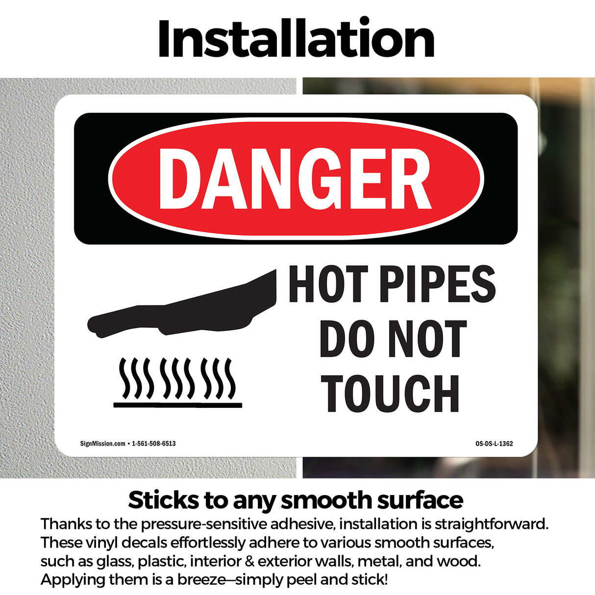 Hot Pipes Do Not Touch