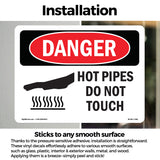 Hot Pipes Do Not Touch