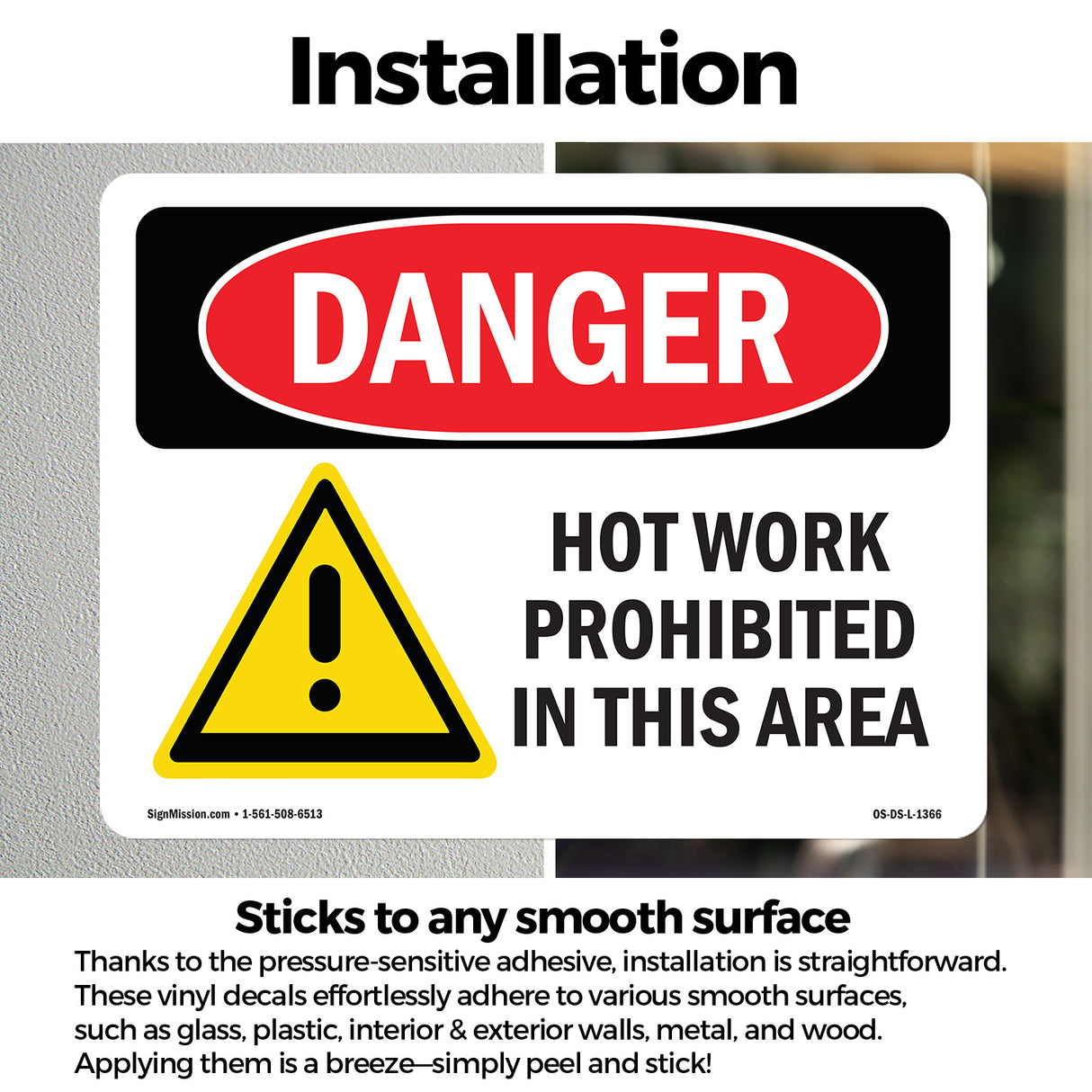 Hot Work Prohibited In This Area