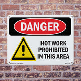 Hot Work Prohibited In This Area