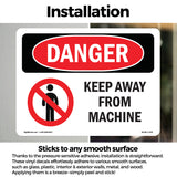 Keep Away From Machine