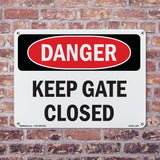 Keep Gate Closed