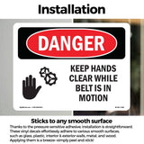 Keep Hands Clear While Belt Is In Motion