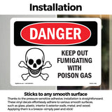 Keep Out Fumigating With Poison Gas