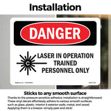 Laser In Operation Trained Personnel Only