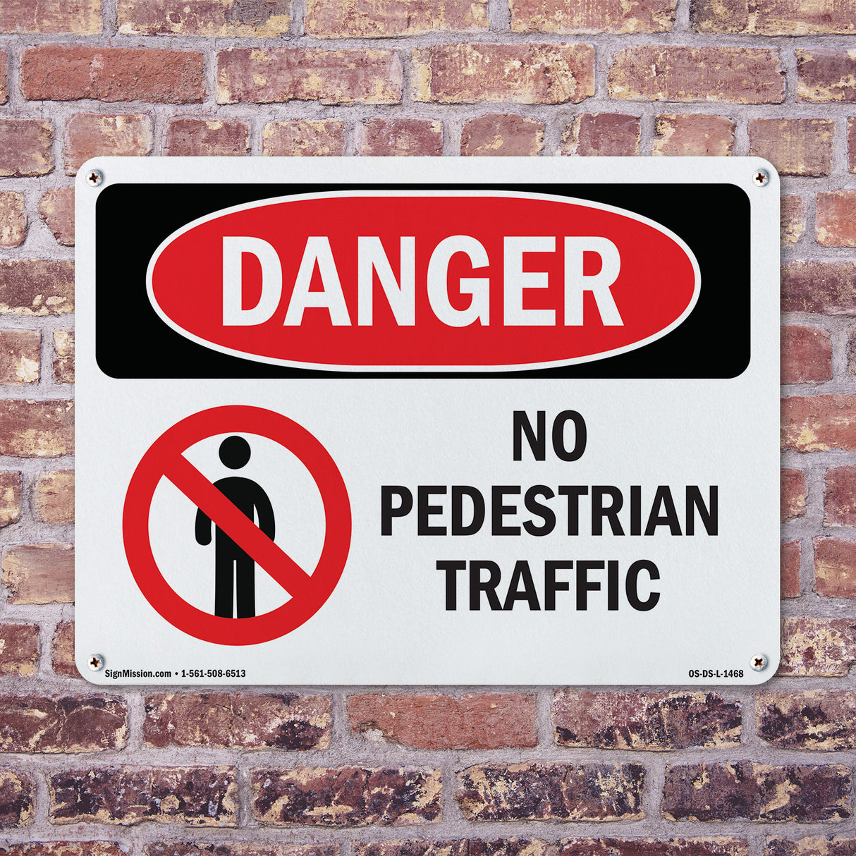 No Pedestrian Traffic