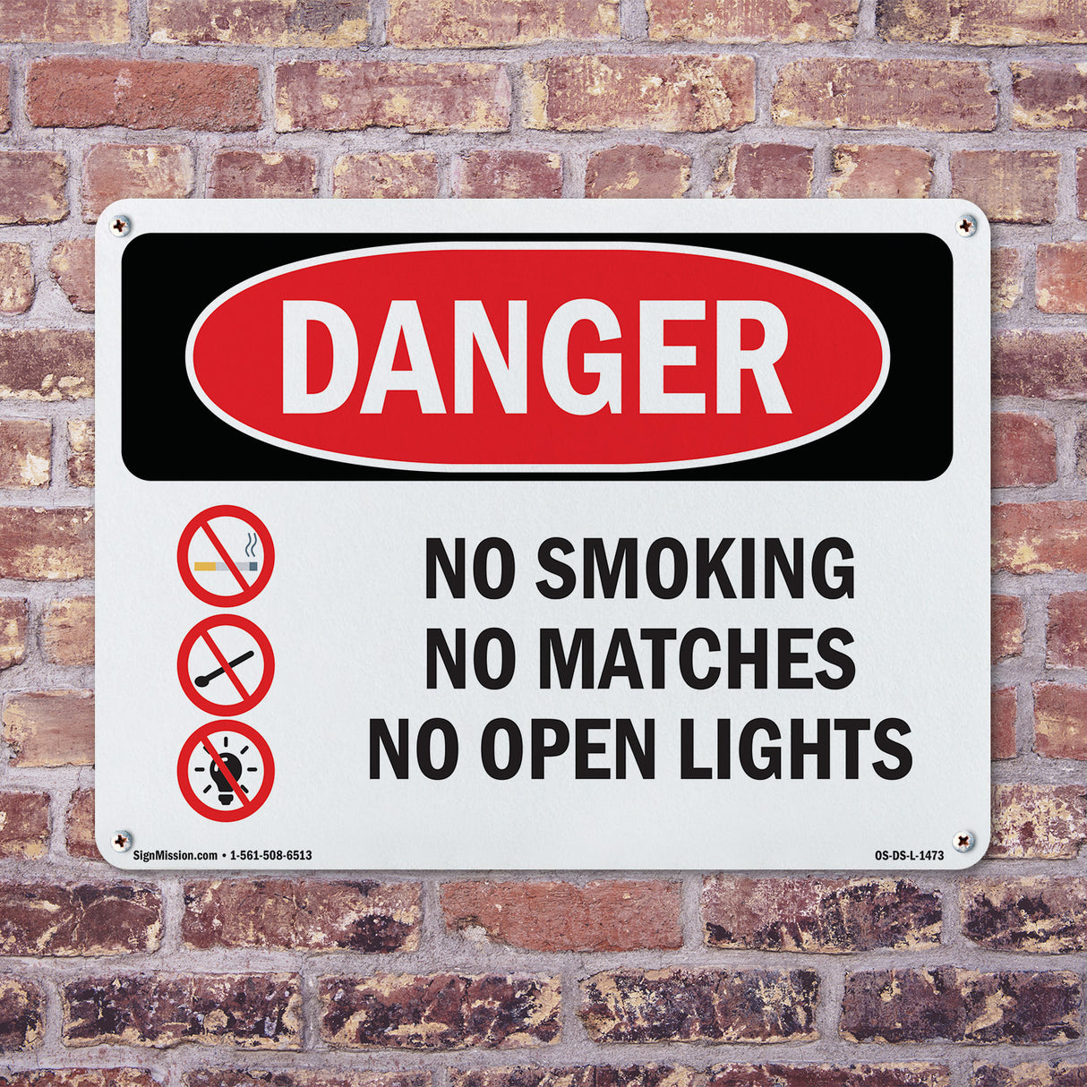 No Smoking No Matches No Open Lights