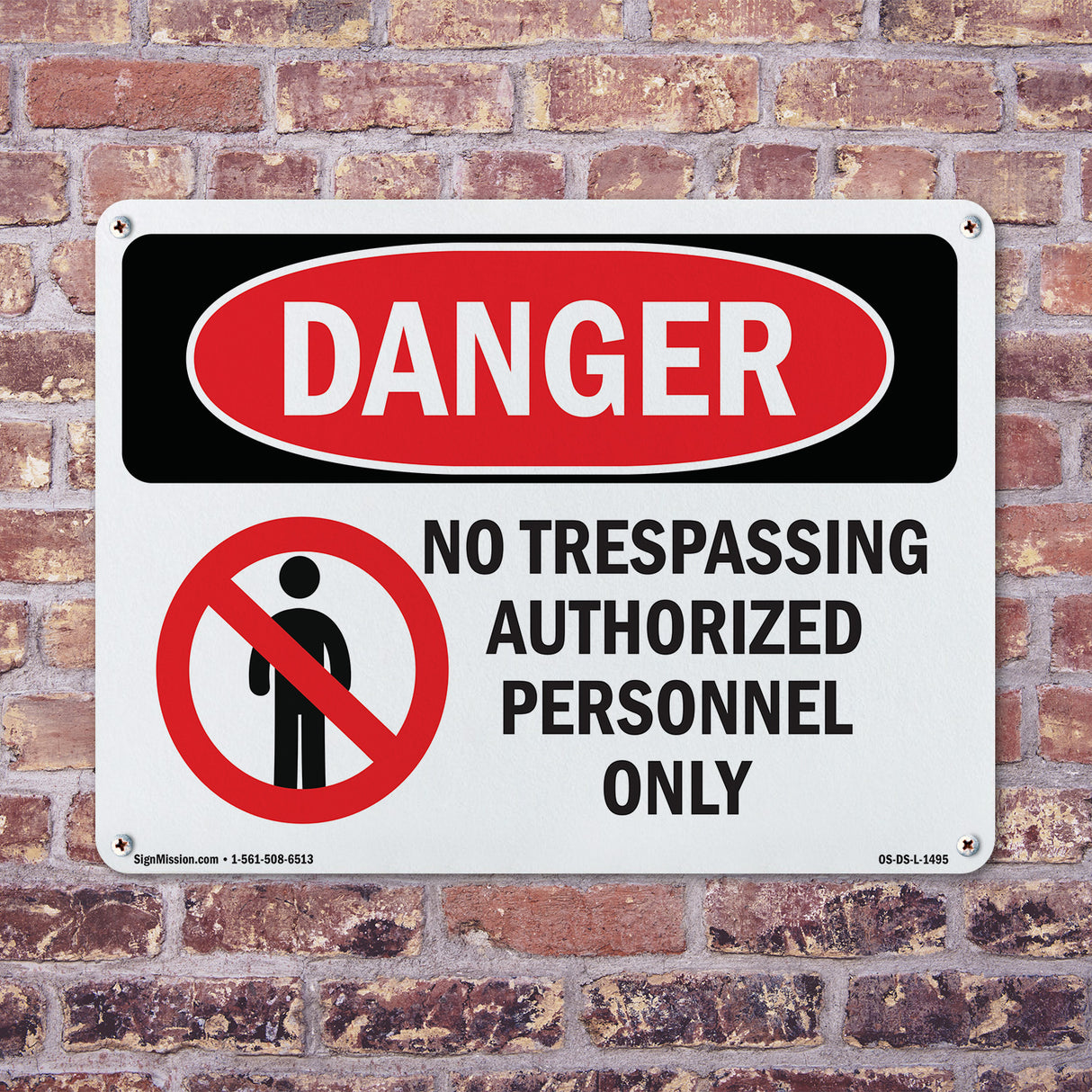 No Trespassing Authorized Personnel Only
