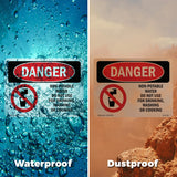 Non-Potable Water Do Not Use For Drinking