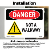 Not A Walkway