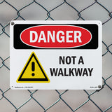 Not A Walkway