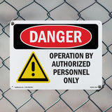 Operation By Authorized Personnel Only