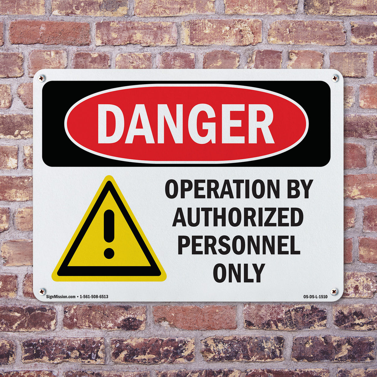 Operation By Authorized Personnel Only