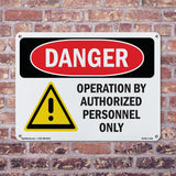 Operation By Authorized Personnel Only
