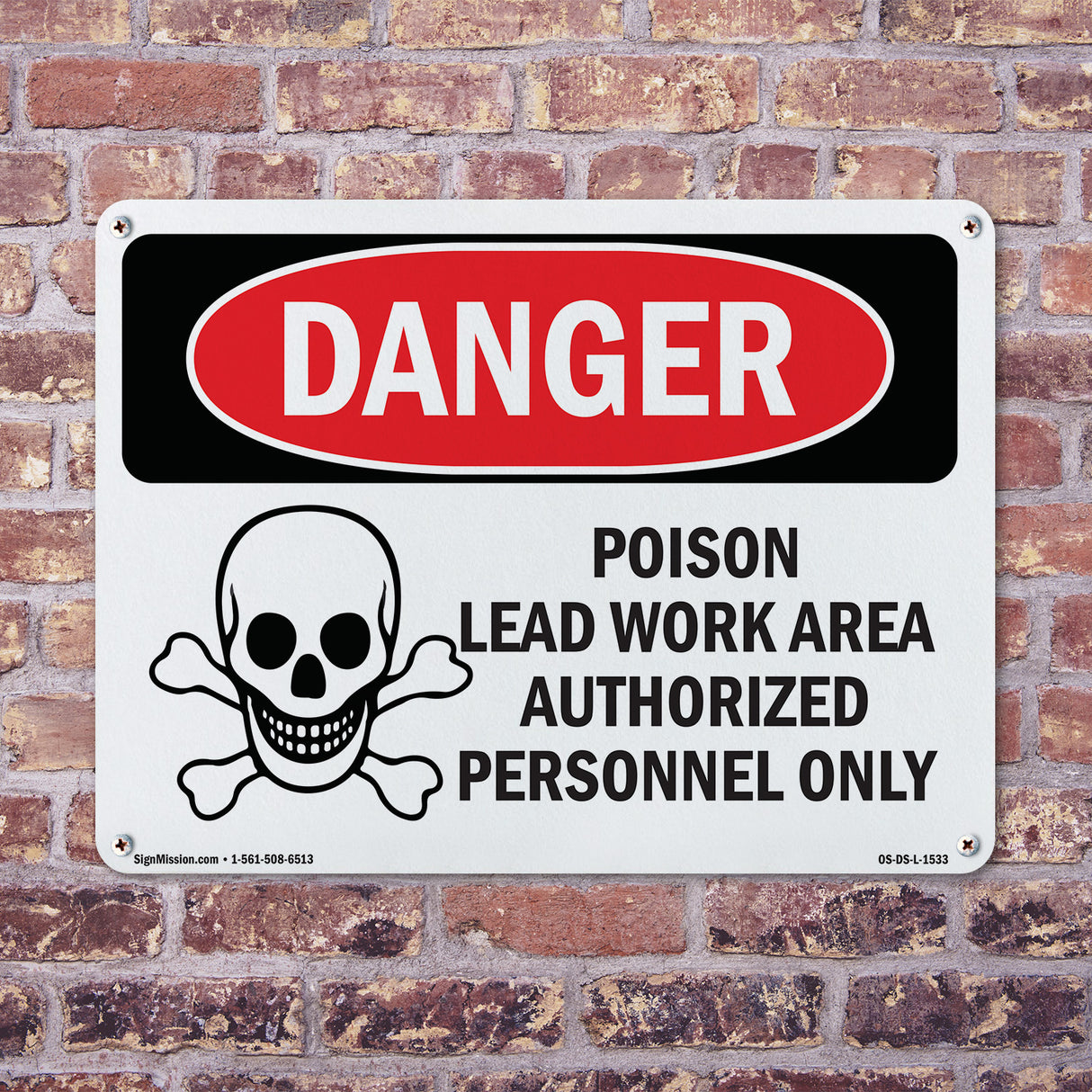 Poison Lead Work Area Authorized Only