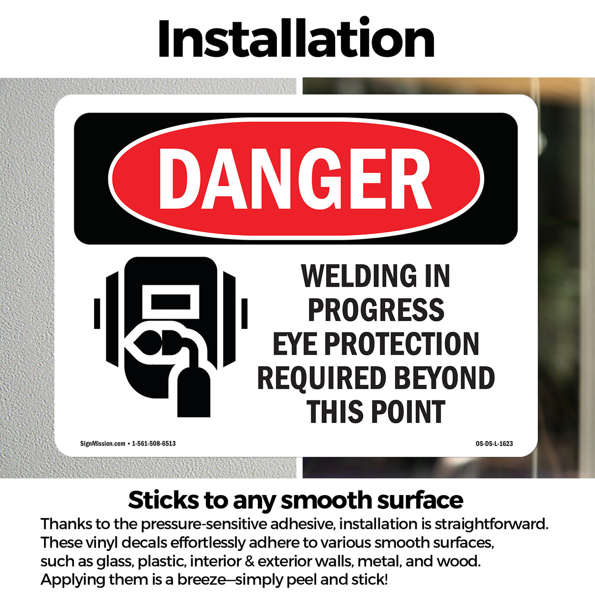 Welding In Progress Eye Protection Required