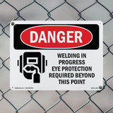 Welding In Progress Eye Protection Required