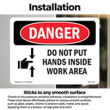 Do Not Put Hands Inside Work Area